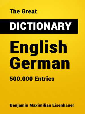 cover image of The Great Dictionary English--German